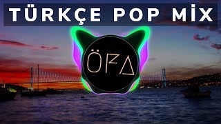 Türkçe Pop Müzik Mix 2019 ⭐ En Çok Dinlenen Türkçe Remixler [upl. by Eidna48]