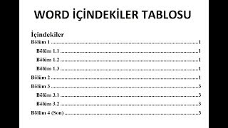 Word İçindekiler Tablosu nasıl yapılır  Otomatik ve El ile tablo oluşturmak [upl. by Oretna255]