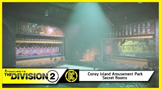 Coney Island Amusement Park Secret Rooms  The Division 2 [upl. by Soirtimid]