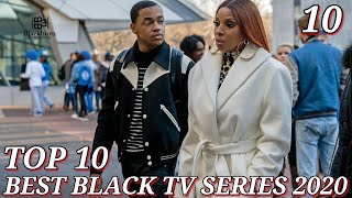 Top 10 Best Black TV Series 2020  Power Book II Ghost  10 [upl. by Dannel]