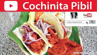 COCHINITA PIBIL  VickyRecetaFacil [upl. by Elohc580]