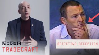 Former FBI Agent Explains How to Detect Lying amp Deception  Tradecraft  WIRED [upl. by Niatsirt808]