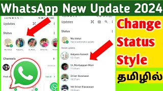 Change WhatsApp Status Style from Horizontal to Vertical in Tamil  WhatsApp Status Style Change [upl. by Oman798]