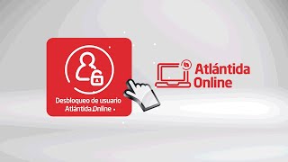 Desbloquea tu usuario desde Atlántida Online  Banco Atlántida [upl. by Mal]