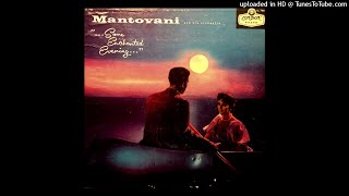 Some Enchanted Evening LP  Mantovani 1953 Full Album [upl. by Virgil]