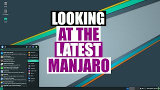 A Quick Look At Manjaro 210 quotOrnaraquot Xfce [upl. by Chan92]