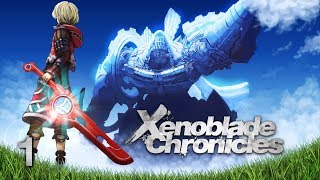 A NEW JOURNEY  Lets Play  Xenoblade Chronicles  1  Walkthrough Playthrough [upl. by Neeruam]