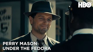 Perry Mason Under The Fedora  HBO [upl. by Dianthe]