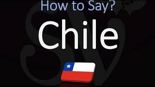 How to Pronounce Chile CORRECTLY [upl. by Kendry]