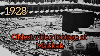 Hajj in 1928 Oldest video footage of Makkah [upl. by Aisnetroh]