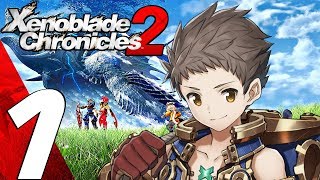 Xenoblade Chronicles 2  Gameplay Walkthrough Part 1  Prologue Full Game Nintendo Switch [upl. by Rosenkranz307]