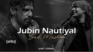 Jubin nautiyal mashup 2024 Kittuoffical21 [upl. by Francis]