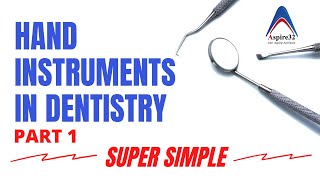 Hand Instruments  Operative Dentistry  Part 1 [upl. by Bausch]