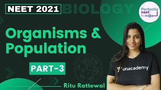 Organisms amp Population  Part 3  NEET 2021  NEET Biology  Ritu Rattewal [upl. by Cathleen]