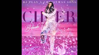 Cher amp Belinda  DJ Play A Christmas Song Official Audio [upl. by Akir]