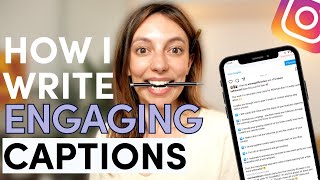 How To Write Great Captions To Increase Engagement  Instagram Caption Writing Tips amp Examples [upl. by Desireah82]