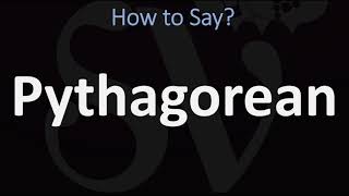 How to Pronounce Pythagorean CORRECTLY [upl. by Ennyl168]