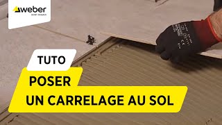 Comment poser un carrelage au sol  l Weber [upl. by Redyr]