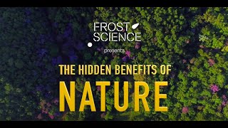 Science Spotlight The Hidden Benefits of Nature [upl. by Allesor644]