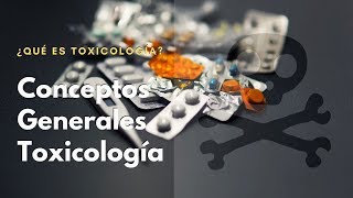 ¿Qué es Toxicología☠️ [upl. by Esidarap]