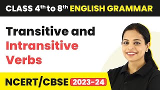 Transitive and Intransitive Verbs  English Grammar  Class 4th to 8th English Grammar [upl. by Adnwahsor]