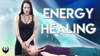 ENERGY HEALING 101 [upl. by Ijies]