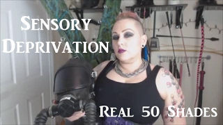 Sensory Deprivation Tutorial  Real 50 Shades How to 9 [upl. by Nolitta]