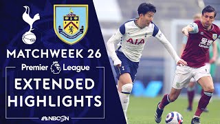 Tottenham v Burnley  PREMIER LEAGUE HIGHLIGHTS  2282021  NBC Sports [upl. by Naeroled]