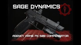 Agency Arms FN 509 Compensator [upl. by Hedve522]