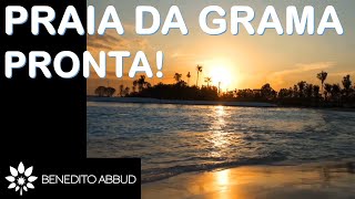 PRAIA DA GRAMA PRONTA [upl. by Amme226]