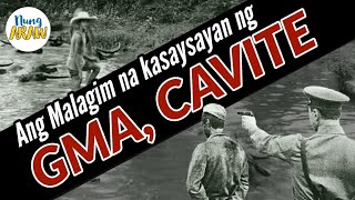 KASAYSAYAN NG GMA CAVITE [upl. by Frech]