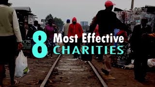 The Top 8 Charities in the World [upl. by Ydniahs]