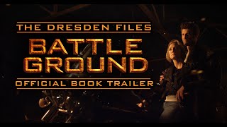 Dresden Files BATTLE GROUND Official Book Trailer [upl. by Adnohryt]