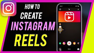 How to Make Reels on Instagram  Instagram Reels for Beginners [upl. by Nolie]