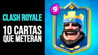 CLASH ROYALE 10 CARTAS que DEBERÍAN AÑADIR [upl. by Rajewski]