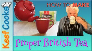 Proper British Tea  How to Make Tea [upl. by Nudd268]