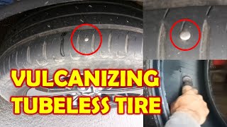 HOW TO VULCANIZE A TUBELESS TIRE PATCHING METHOD [upl. by Egni]