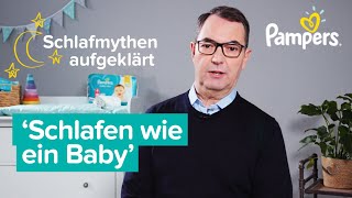 Schlafmythen aufgeklärt „Schlafen wie ein Baby“  Pampers Experten Service [upl. by Ruphina]