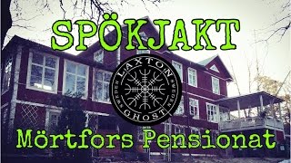 SPÖKJAKT  MÖRTFORS PENSIONAT [upl. by Som]