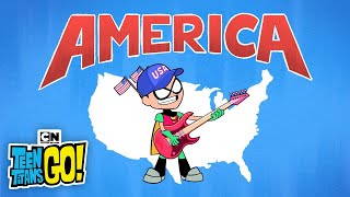 Robins America Song  Teen Titans GO  Cartoon Network [upl. by Lasala]