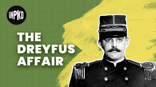 What Was The Dreyfus Affair  History of Israel Explained  Unpacked [upl. by Carree]