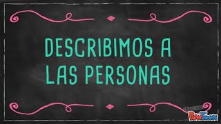 Describimos a las Personas [upl. by Aicala953]