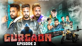 GURGAON  Web Series  Elvish Yadav  EP02 [upl. by Baese]