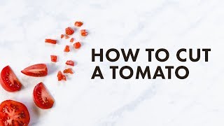 How to Cut A Tomato [upl. by Ehsiom]