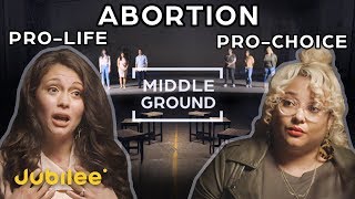 ProChoice vs ProLife Can They See Eye To Eye  Middle Ground [upl. by Ariet471]