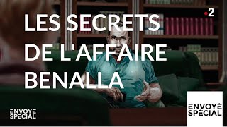 Envoyé spécial Les secrets de laffaire Benalla  20 juin 2019 France 2 [upl. by Llenoj]