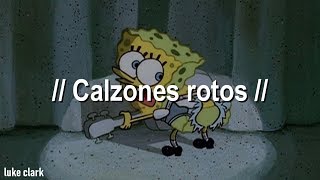 Bob Esponja  Calzones Rotos Letra Oficial [upl. by Alema]