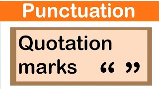 QUOTATION MARKS  English grammar  How to use punctuation correctly [upl. by Ilona997]