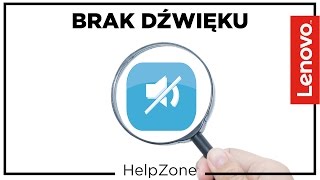 Brak dźwięku  co robić  HelpZone 27 [upl. by Oruasi]