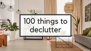 100 Things To Declutter  Easy Decluttering Ideas [upl. by Osrick]